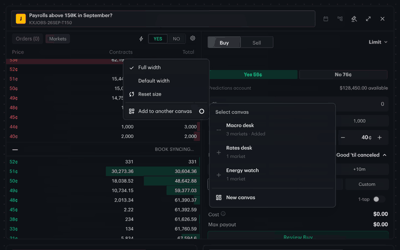 Right-clicking a market tile on a canvas opens a Tile options menu. Choosing Full width widens the tile across the whole canvas. Right-clicking again and hovering Add to another canvas opens a Select canvas list with Macro desk (Added), Rates desk, Energy watch and New canvas.